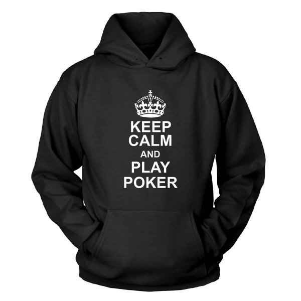 Keep Calm And Play Poker Kapuzenpullover